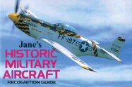 Item #275476 Jane's Historic Military Aircraft Recognition Guide (Jane's Recognition Guides)....