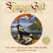 Item #348718 Simeon's Gift. Julie Andrews Edwards, Emma Hamilton, Walton