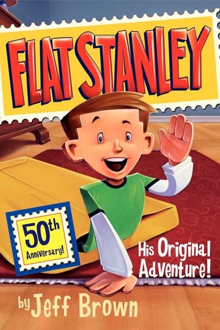 Item #300990 Flat Stanley: His Original Adventure! Jeff Brown