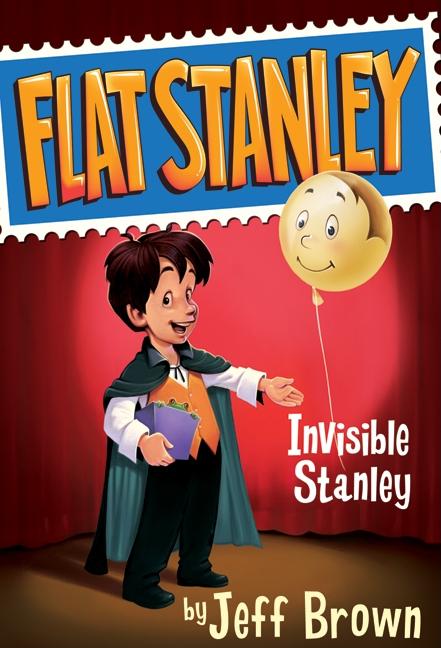 Item #201090 Invisible Stanley (Flat Stanley). Jeff Brown