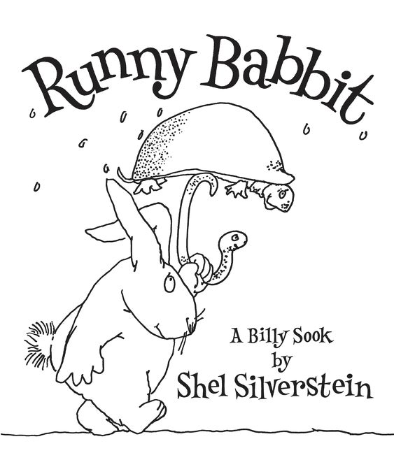 Item #315370 Runny Babbit: A Billy Sook. Shel Silverstein