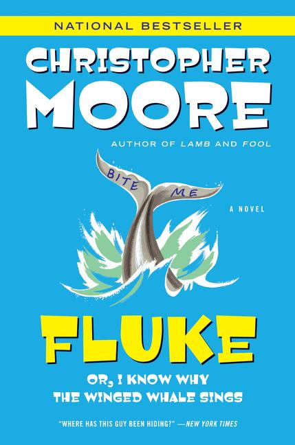 Item #345377 Fluke: Or, I Know Why the Winged Whale Sings (Today Show Book Club #25). Christopher...