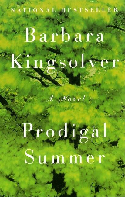 Item #338081 Prodigal Summer: A Novel. Barbara Kingsolver