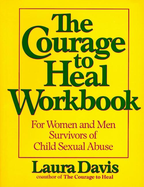 Item #320269 The Courage to Heal Workbook: A Guide for Women and Men Survivors of Child Sexual...