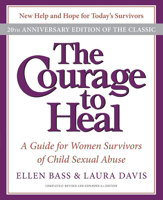 Item #320270 The Courage to Heal: A Guide for Women Survivors of Child Sexual Abuse (20th...