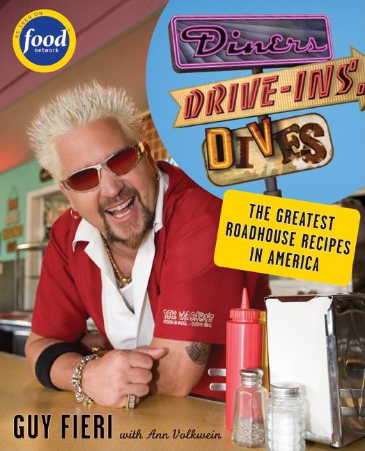 Item #313216 Diners, Drive-ins and Dives: An All-American Road Trip . . . with Recipes! Guy...