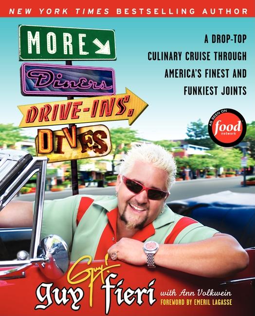 Item #321747 More Diners, Drive-ins and Dives: A Drop-Top Culinary Cruise Through America's...