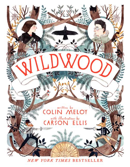 Item #357343 Wildwood: The Wildwood Chronicles, Book I. Colin Meloy