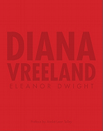 Item #443937 Diana Vreeland. Vreeland, Eleanor Dwight