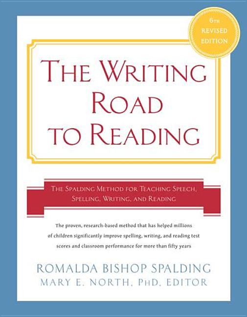 Item #334505 Writing Road to Reading 6th Rev Ed.: The Spalding Method for Teaching Speech,...