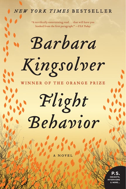 Item #346933 Flight Behavior: A Novel (P.S.). Barbara Kingsolver