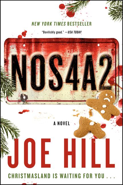Item #312539 NOS4A2: A Novel. Joe Hill