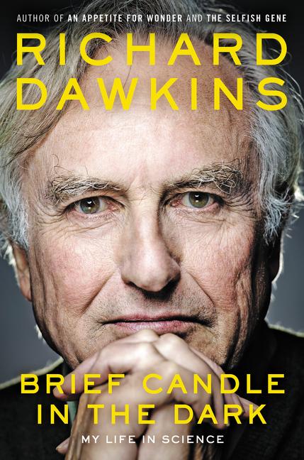 Item #350409 Brief Candle in the Dark. Richard Dawkins
