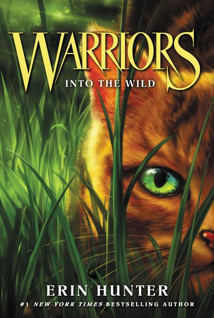 Item #339337 Into the Wild (Warriors Prophecies Begin #1). Erin Hunter
