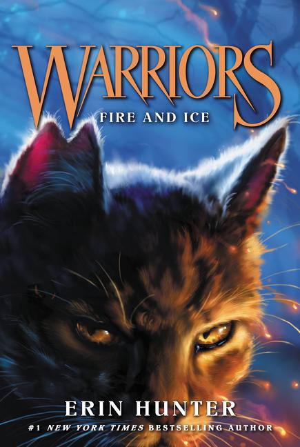 Item #353322 Fire and Ice (Warriors: Prophecies Begin #2). Erin Hunter