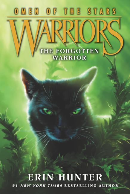 Item #307432 The Forgotten Warrior: Warriors, Omen of the Stars #5. Erin Hunter