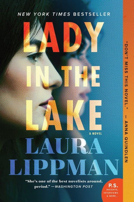 Item #335839 Lady in the Lake: A Novel. Laura Lippman