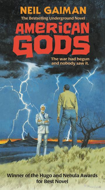 Item #348030 American Gods: The Tenth Anniversary Edition: A Novel. Neil Gaiman