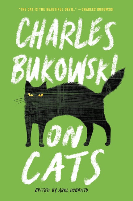 Item #352715 On Cats. Charles Bukowski
