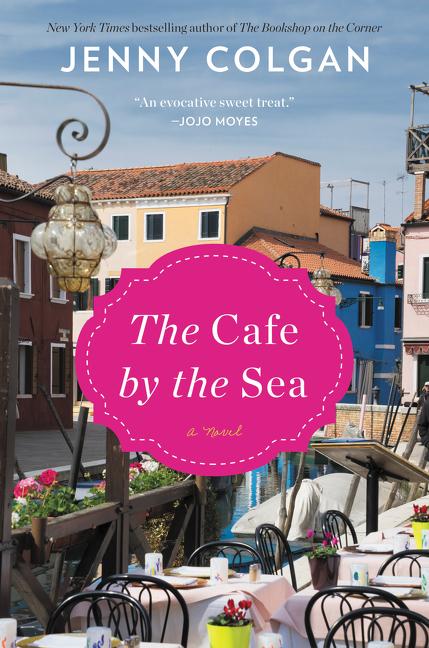 Item #325098 The Cafe by the Sea. Jenny Colgan