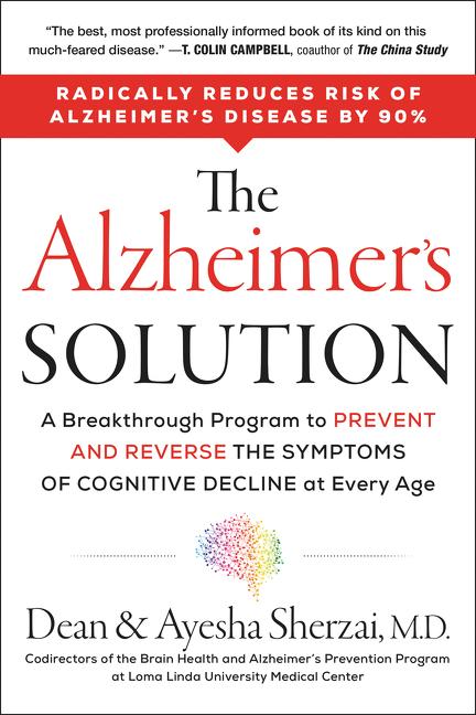 Item #233586 The Alzheimer's Solution: A Breakthrough Program to Prevent and Reverse the Symptoms...