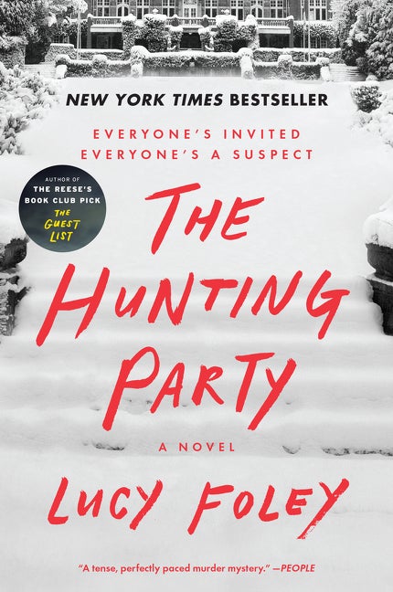 Item #343872 The Hunting Party: A Novel. Lucy Foley
