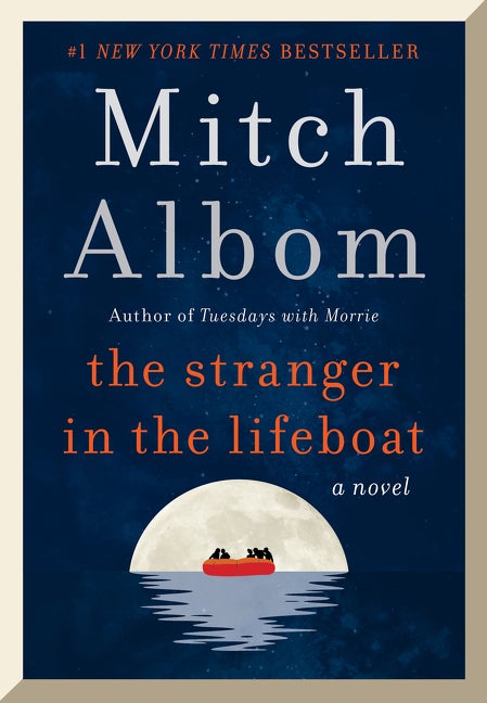 Item #295137 The Stranger in the Lifeboat: A Novel. Mitch Albom
