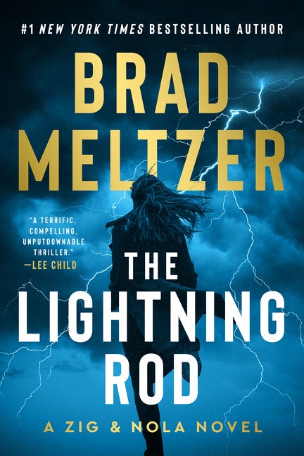 Item #344954 The Lightning Rod: A Zig & Nola Novel (Escape Artist, 2). Brad Meltzer