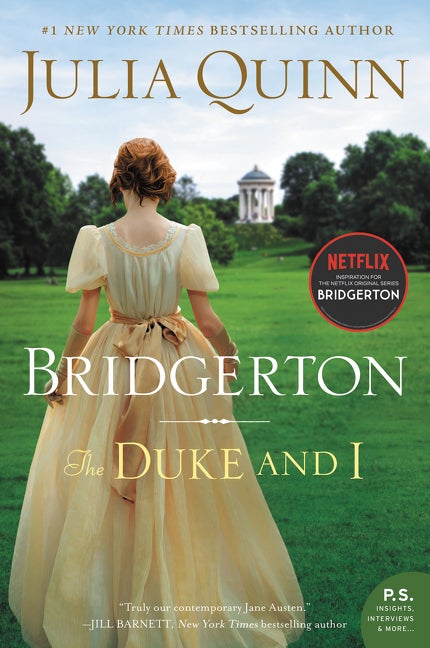 Item #342963 The Duke and I: The (Bridgertons Book 1). Julia Quinn