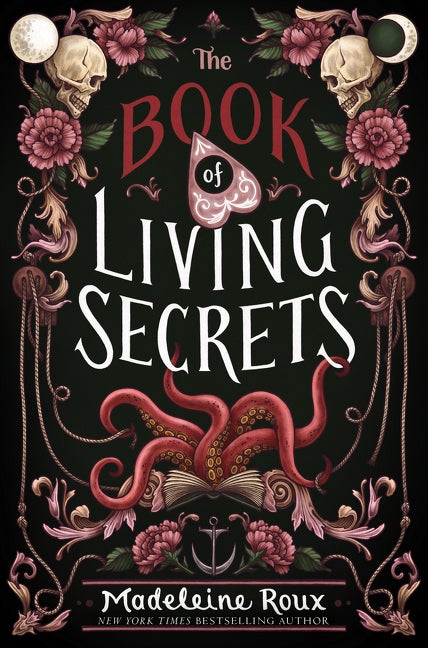 Item #349678 The Book of Living Secrets. Madeleine Roux