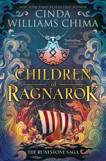 Item #326402 Runestone Saga: Children of Ragnarok (Runestone Saga, 1). Cinda Williams Chima