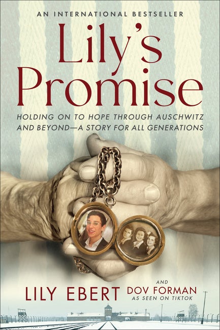 Item #328946 Lily's Promise: Holding On to Hope Through Auschwitz and Beyond―A Story for All...