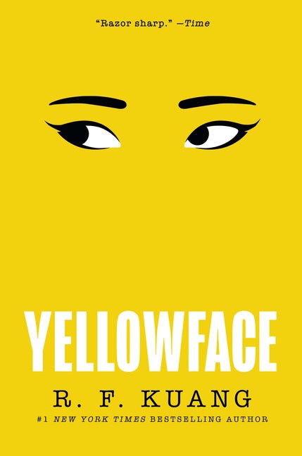 Item #337950 Yellowface: A Novel. R. F. Kuang