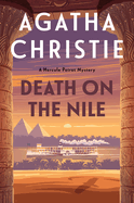 Item #444029 Death on the Nile: A Hercule Poirot Mystery: The Official Authorized Edition. Agatha...
