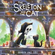 Item #448934 Skeleton and the Cat. Brandon James Scott
