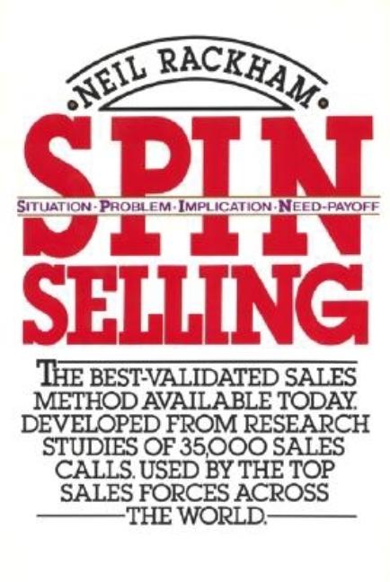Item #151571 SPIN Selling. Neil Rackham