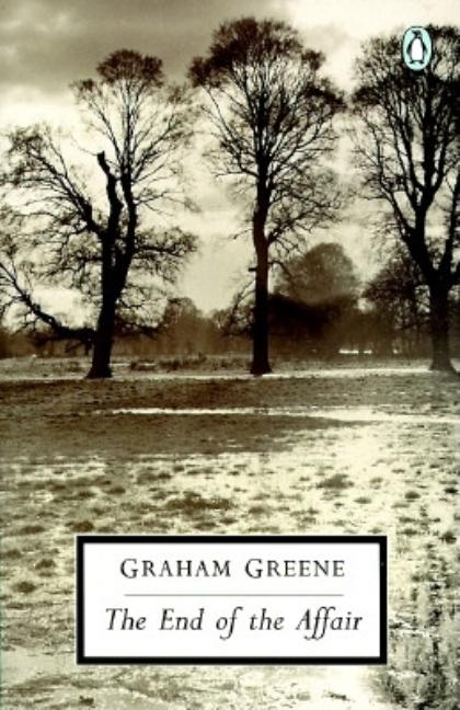 Item #58621 The End of the Affair (Twentieth Century Classics). Graham Greene