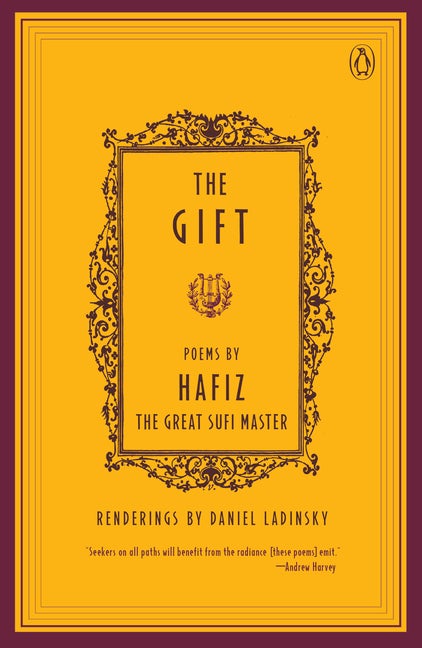 Item #332954 The Gift. Hafiz