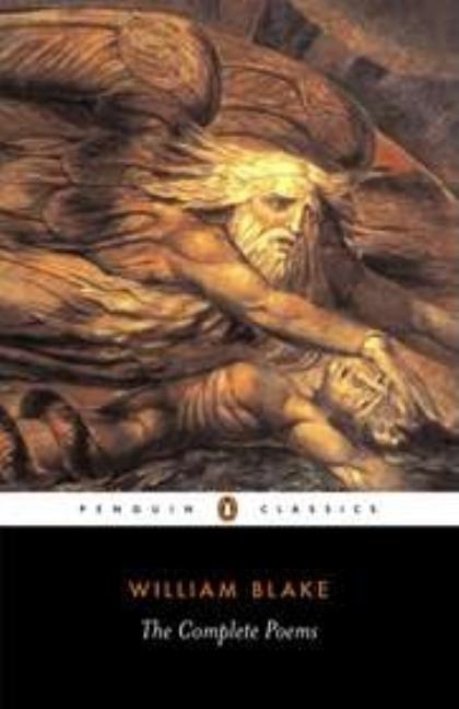 Item #440509 William Blake : The Complete Poems. WILLIAM BLAKE