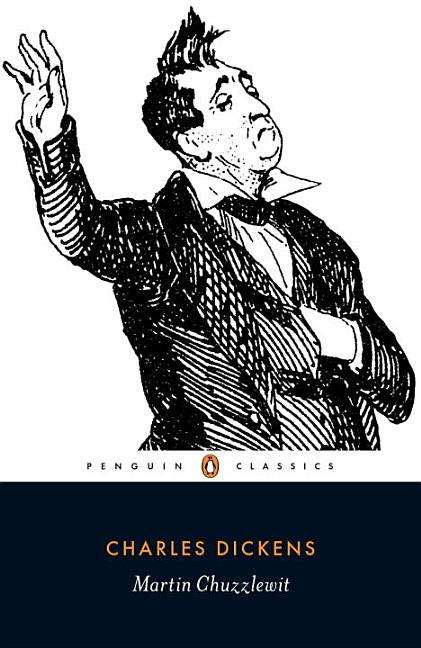 Item #297192 Martin Chuzzlewit (Penguin Classics). Charles Dickens