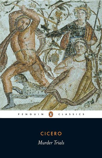Item #328794 Murder Trials (Penguin Classics). Marcus Tullius Cicero