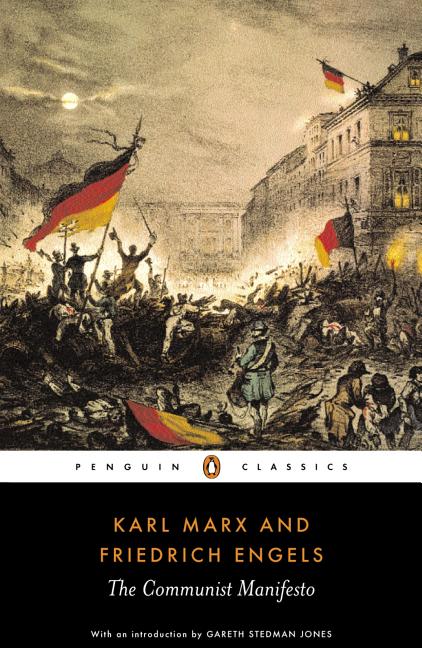 Item #356076 The Communist Manifesto (Penguin Classics). Karl Marx, Friedrich, Engels