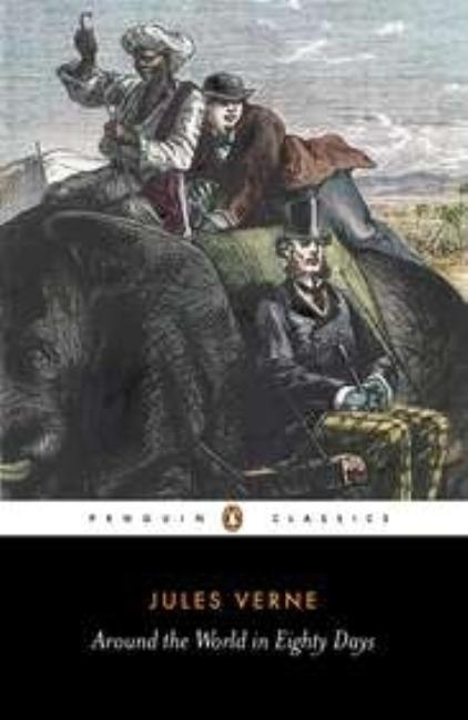 Item #324749 Around the World in Eighty Days (Penguin Classics). Jules Verne