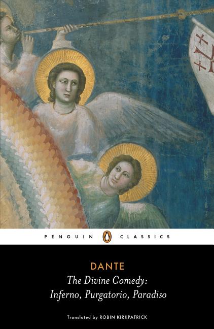 Item #338763 The Divine Comedy: Inferno, Purgatorio, Paradiso (Penguin Classics). Dante Alighieri