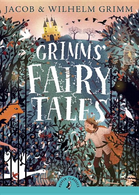 Item #327843 Grimm's Fairy Tales (Puffin Classics). Brothers Grimm