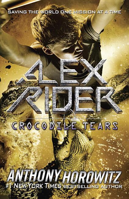Item #340005 Crocodile Tears (Alex Rider). Anthony Horowitz