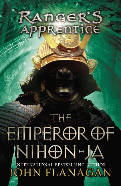 Item #353463 The Emperor of Nihon-Ja: (Ranger's Apprentice #10). John Flanagan