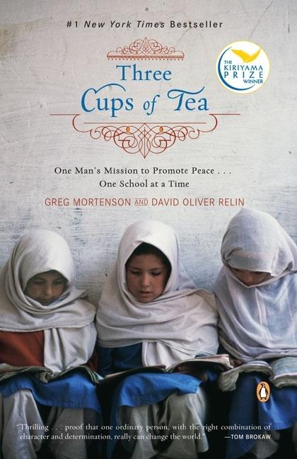 Item #328739 Three Cups of Tea: One Man's Mission to Promote Peace . . . One School at a Time....