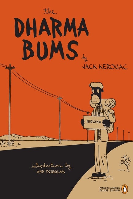 Item #326060 The Dharma Bums (Penguin Classics Deluxe Edition). Jack Kerouac