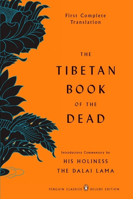 Item #337312 The Tibetan Book of the Dead: First Complete Translation (Penguin Classics Deluxe...